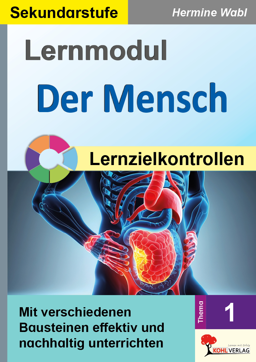 Lernmodul 1:  Der Mensch  /  Lernzielkontrollen