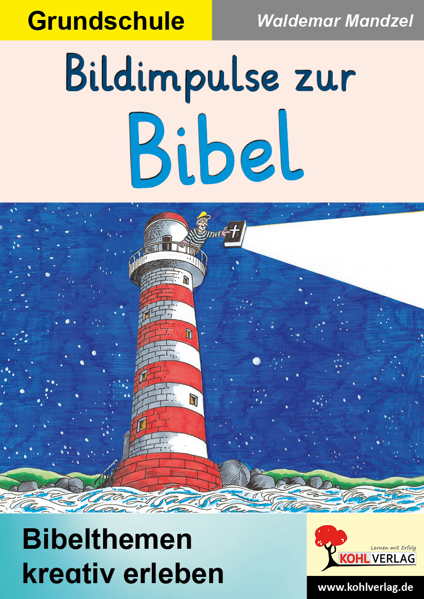 Bildimpulse zur Bibel