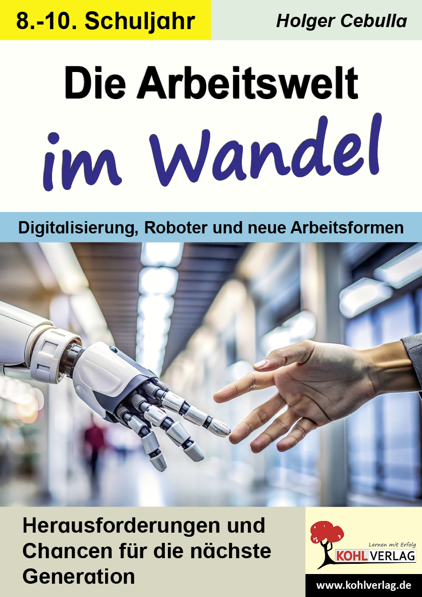 Die Arbeitswelt im Wandel