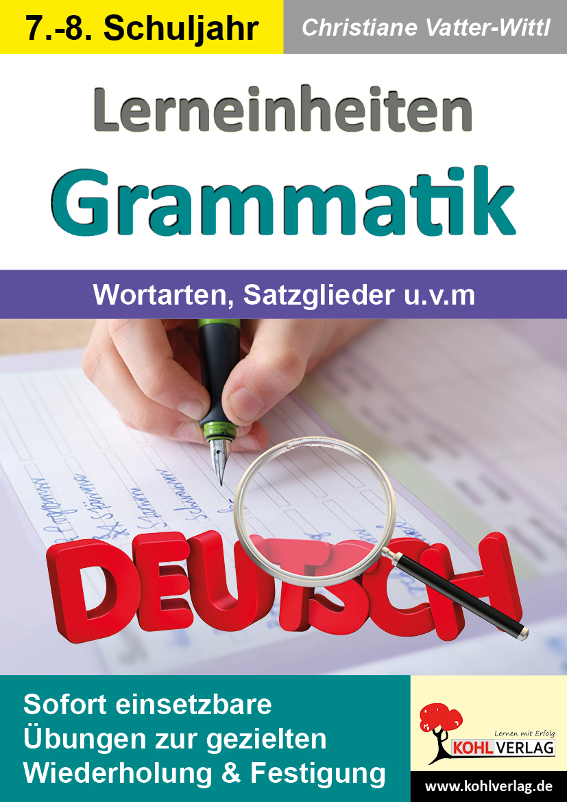 Lerneinheiten Grammatik  /  Wortarten, Satzglieder u.v.m.