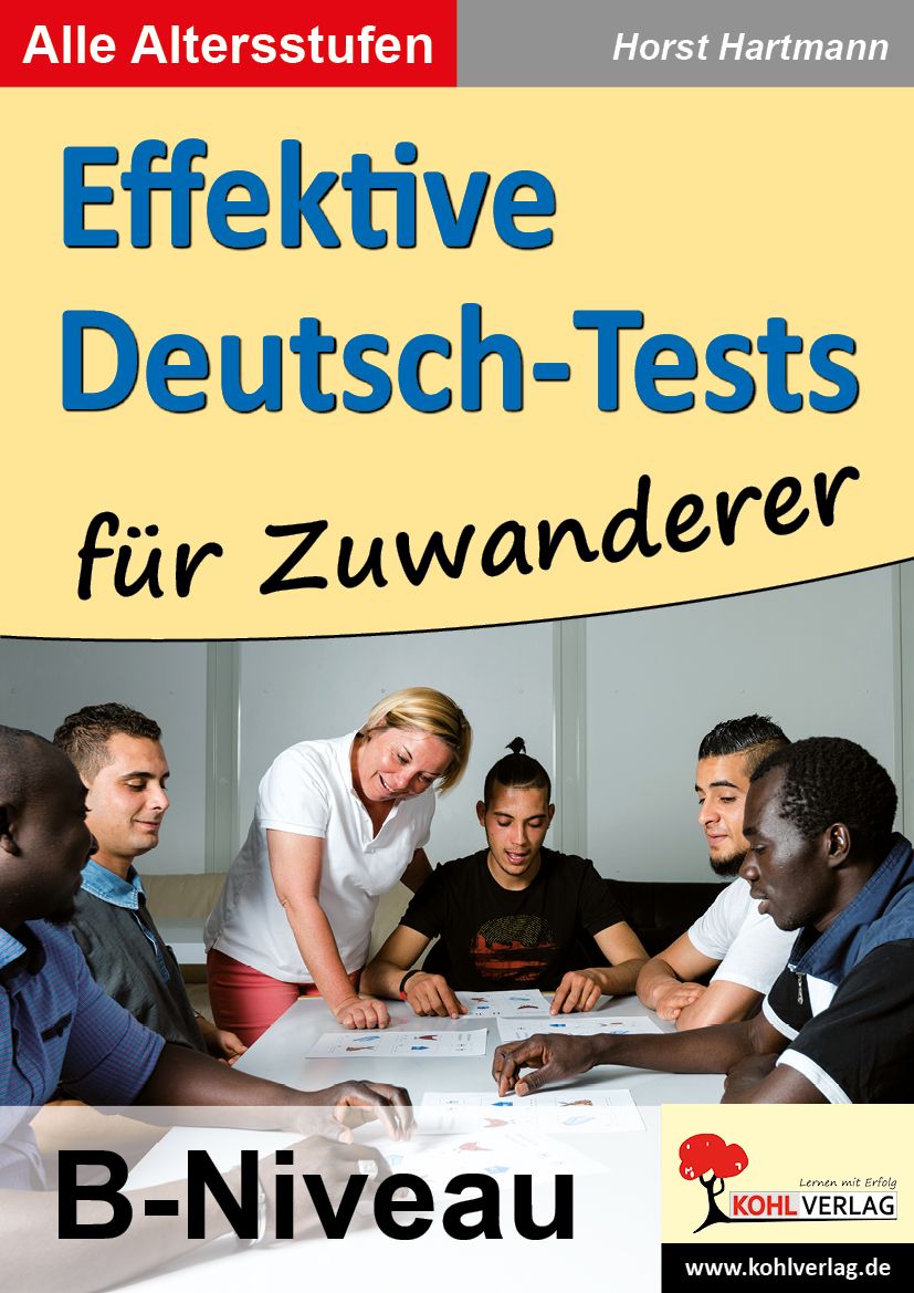 Effektive Deutsch-Tests Für Zuwanderer - B-Niveau