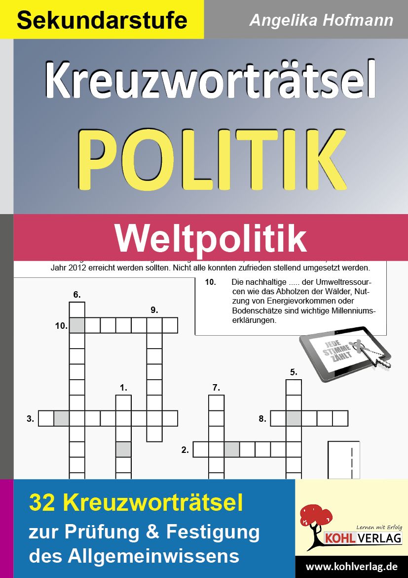 Kreuzworträtsel Politik / Weltpolitik - Prüfung Und Festigung Des ...